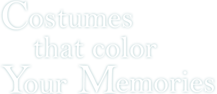Costumes that color Your Memories